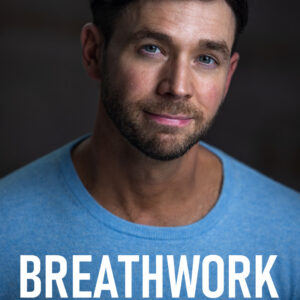 Breathwork: Find Your Backbone